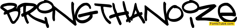 Bring tha noize Font