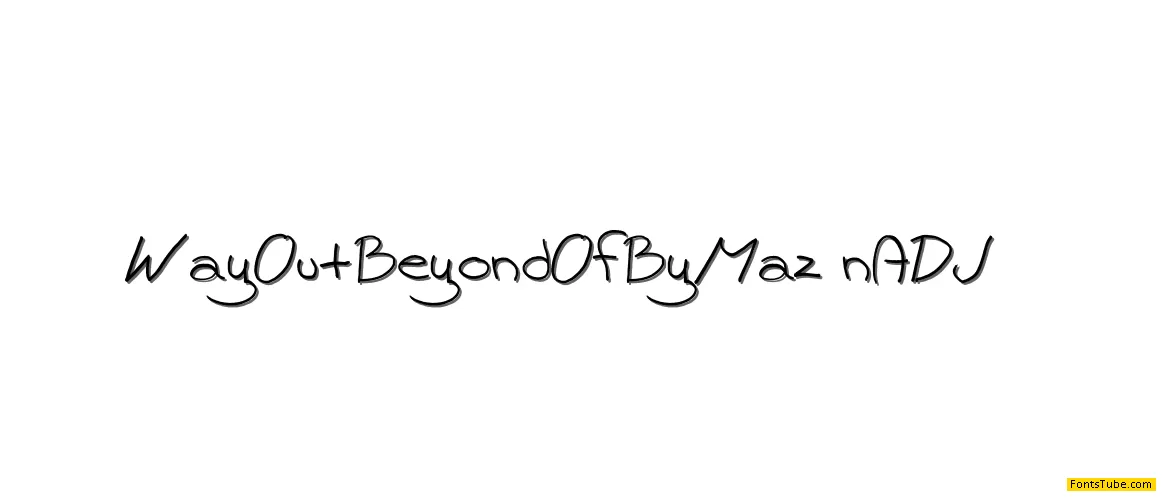 Way Out Beyond Of