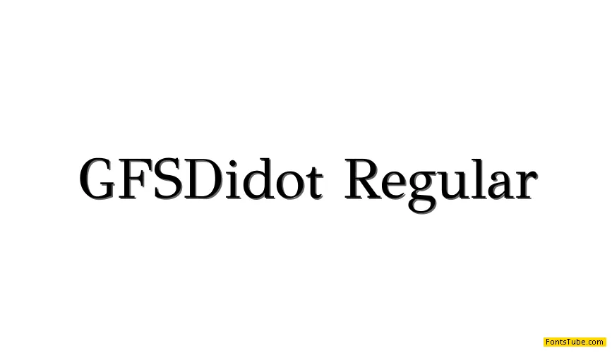 GFS Didot Font