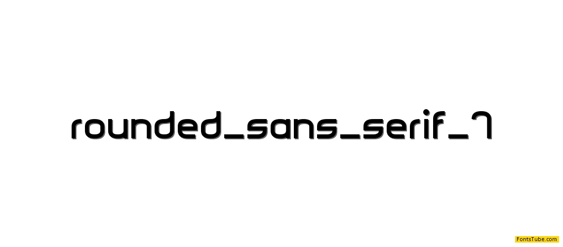 Rounded Sans Serif 7 Font
