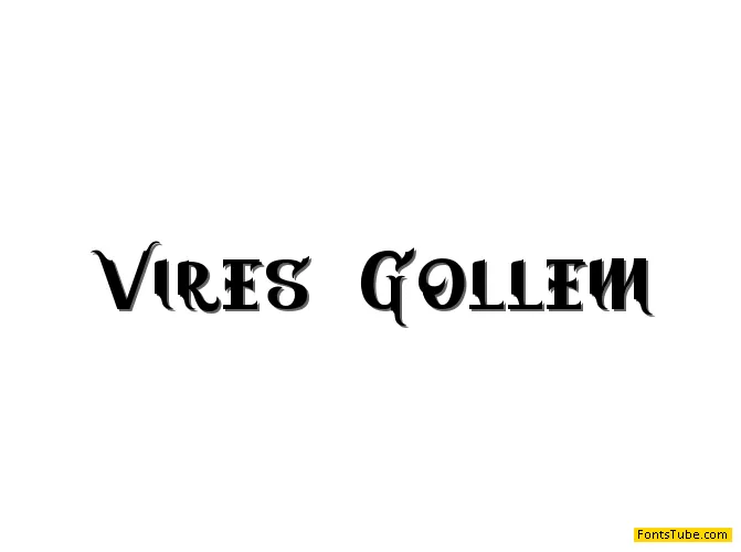 Vires Gollem Font