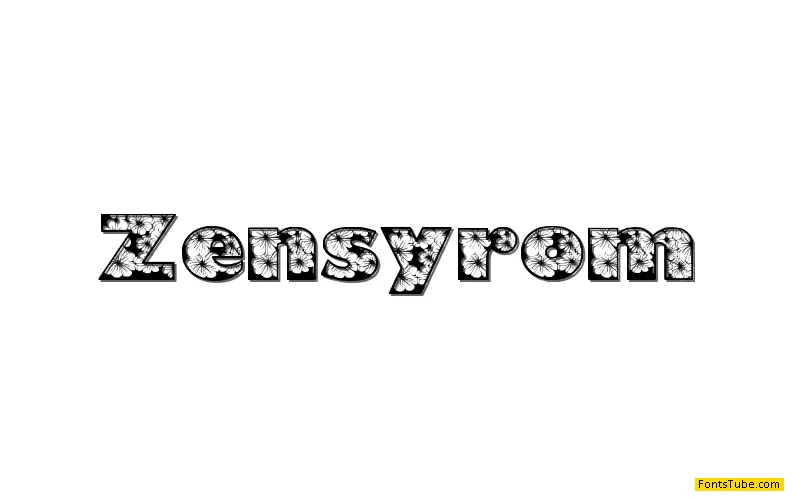 Zensyrom Font