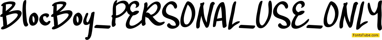 Bloc Boy PERSONAL USE ONLY Font