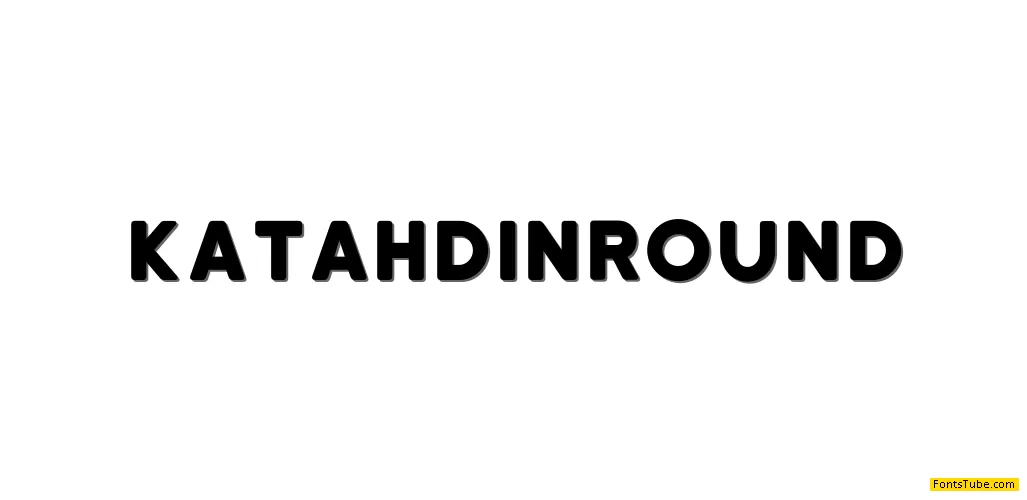 Katahdin Round Font