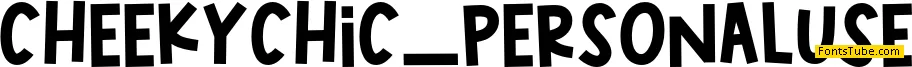 CheekyChic_PERSONALUSE Font