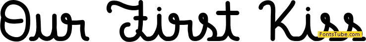 Our First Kiss Font