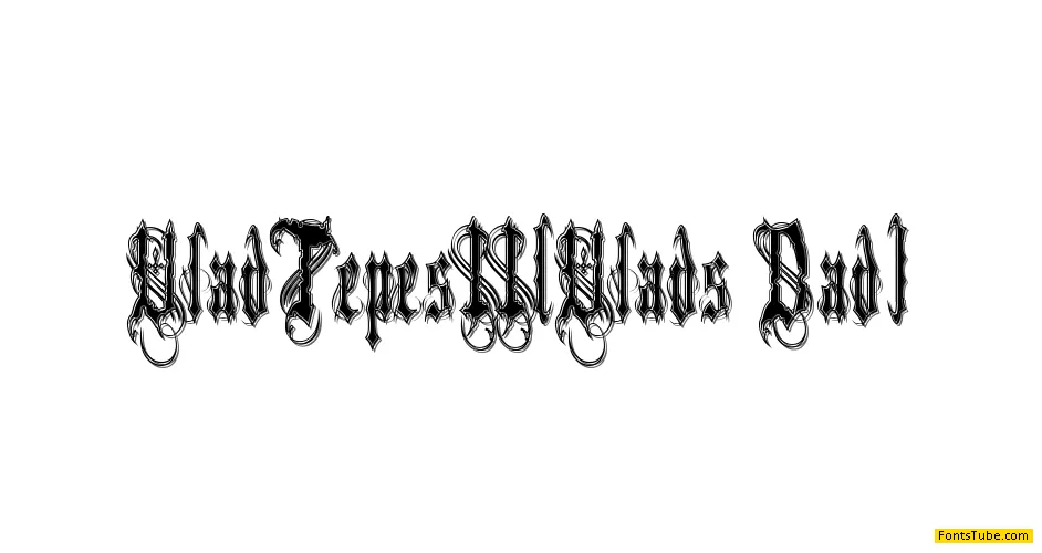 Vlad Tepes II (Vlads Dad) Font