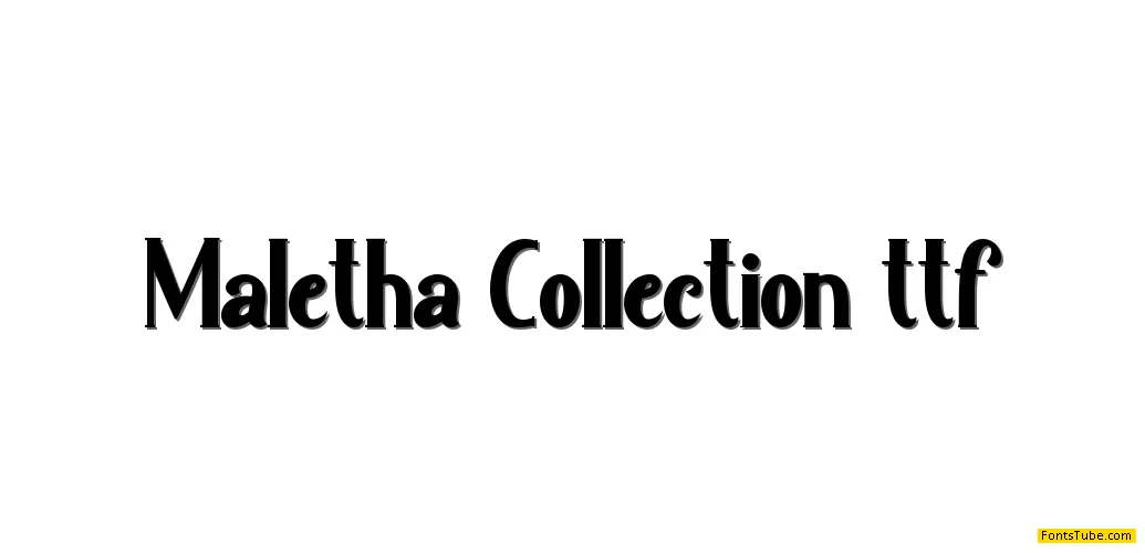 Maletha Collection Font Family