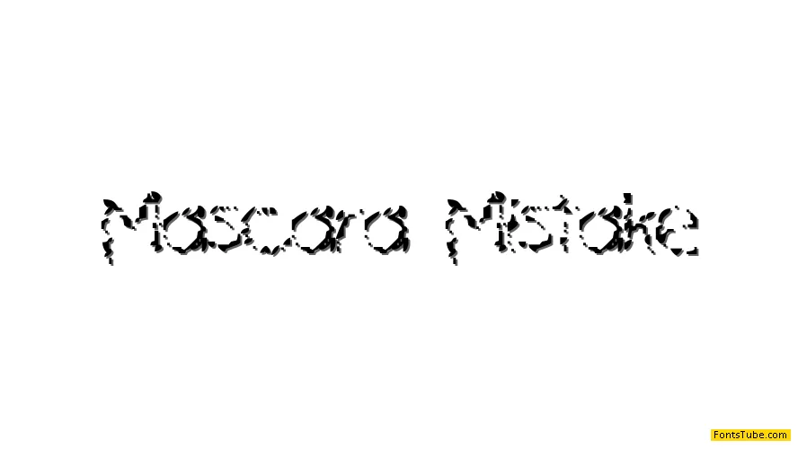 Mascara Mistake Font