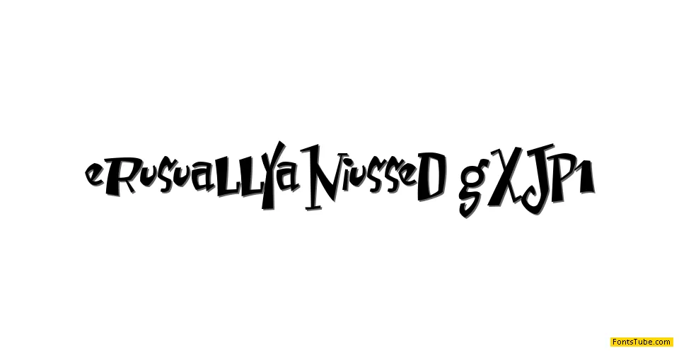 Erusually aniussed