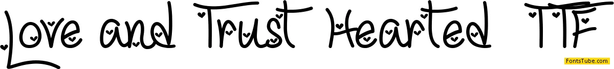 Love Trust Font Family