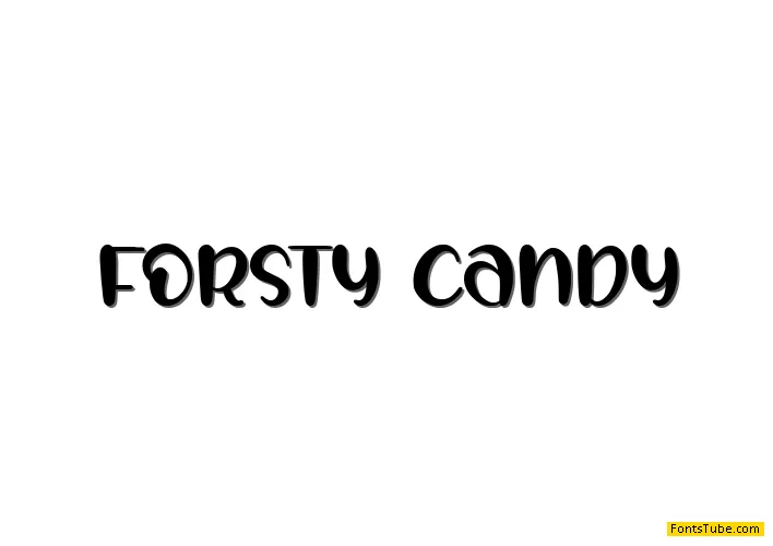 FORSTY CANDY Font