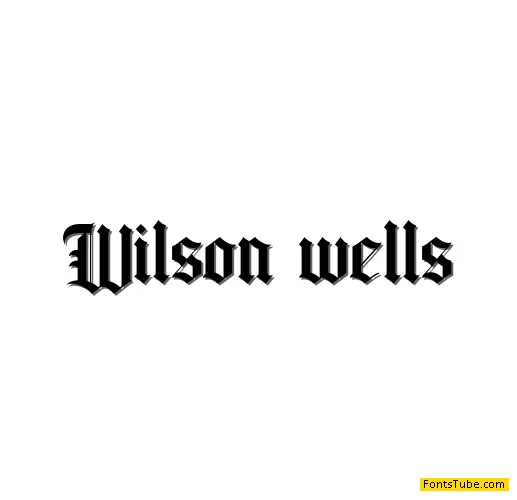 Wilson wells Font