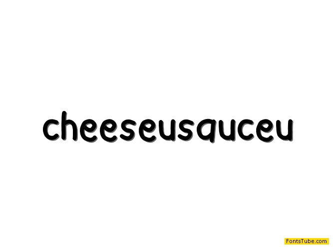 cheeseusaceu Font