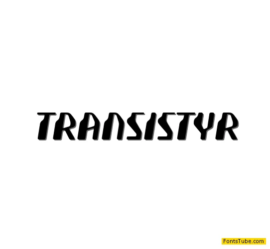 Transistyr Font
