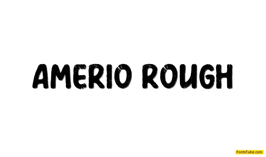 Amerio Rough Font