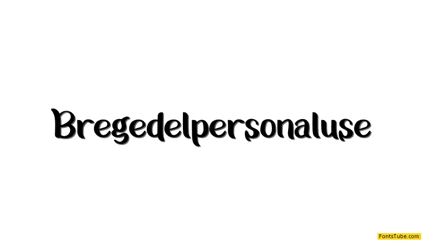 Bregedelpersonaluse Font