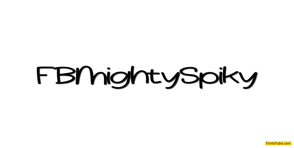 FBMightySpiky Font