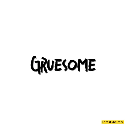 Gruesome Font