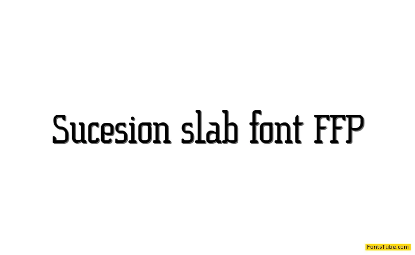 Sucesion Slab Font