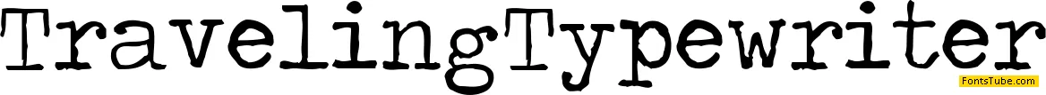 Traveling _Typewriter Font
