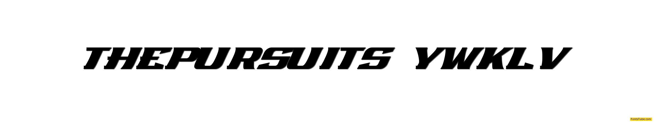 the Pursuits