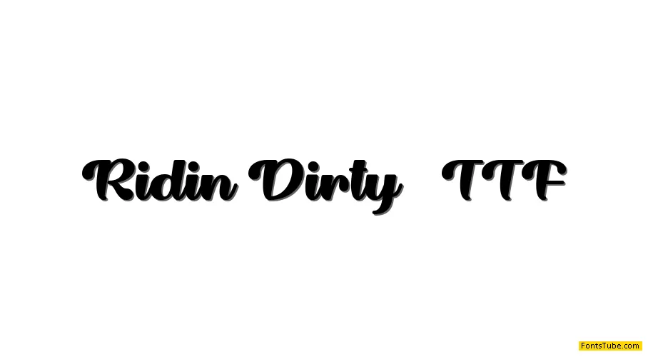 Ridin Dirty Font