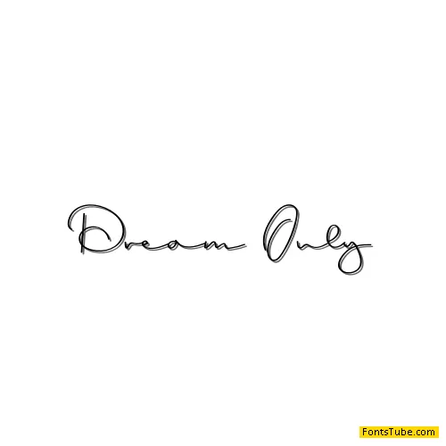 Dream Only