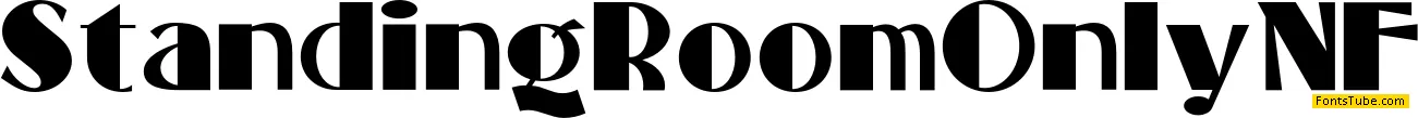 Standing Room Only NF Font