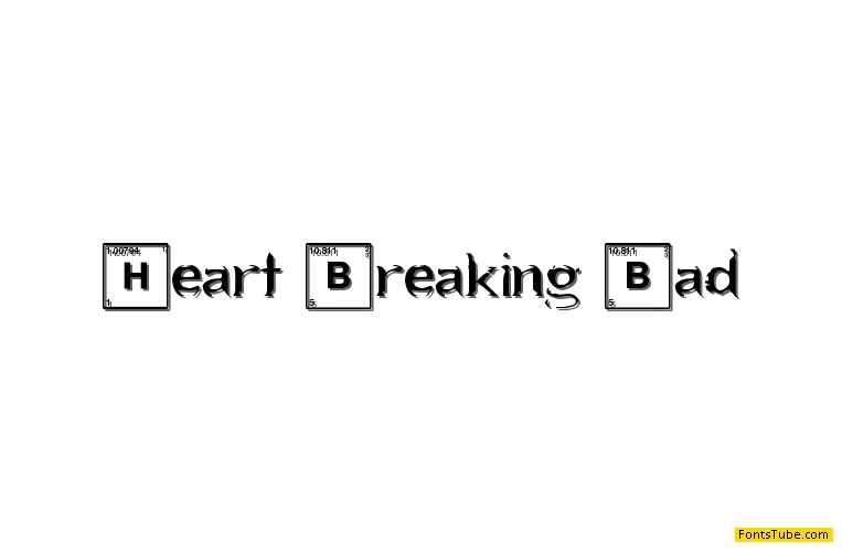 Heart Breaking Bad Font