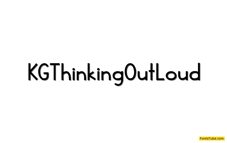 KG Thinking Out Loud Font