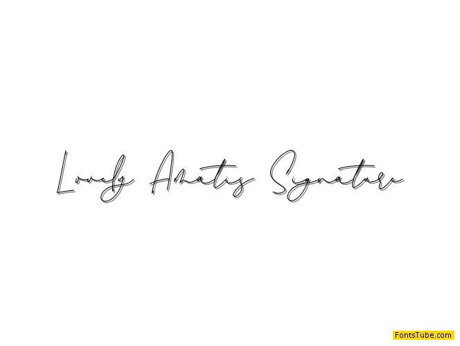 Lovely Amatis Signature Font