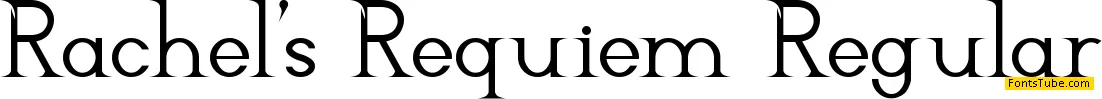Rachel's Requiem Font