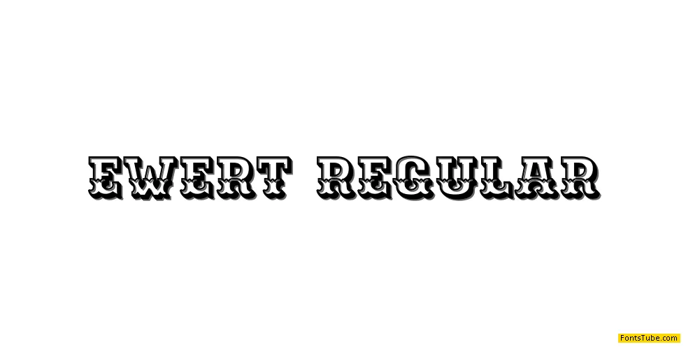 Ewert Font