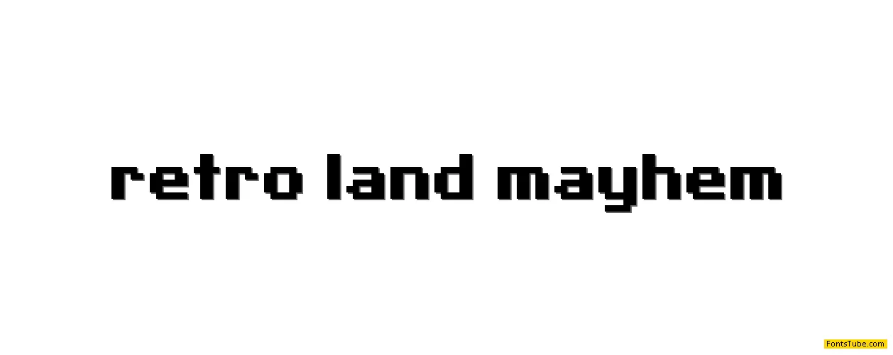 Retro Land Mayhem