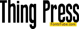 Thing Press Font