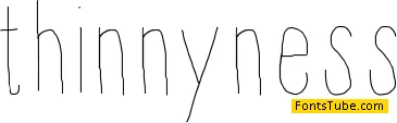 Thinnyness Font