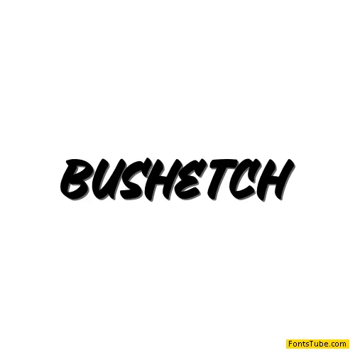 Bushetch