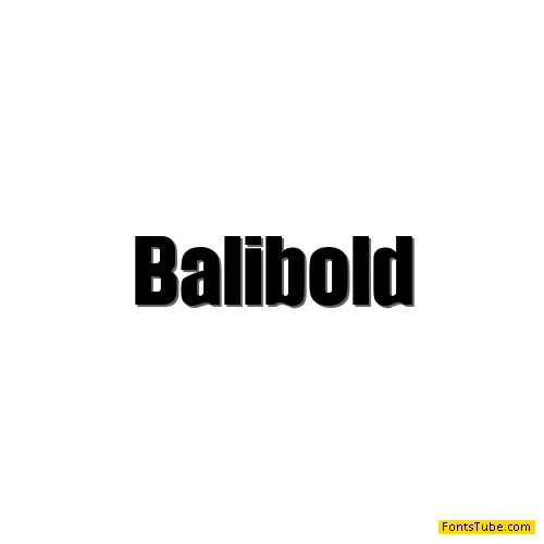 Balibold Font