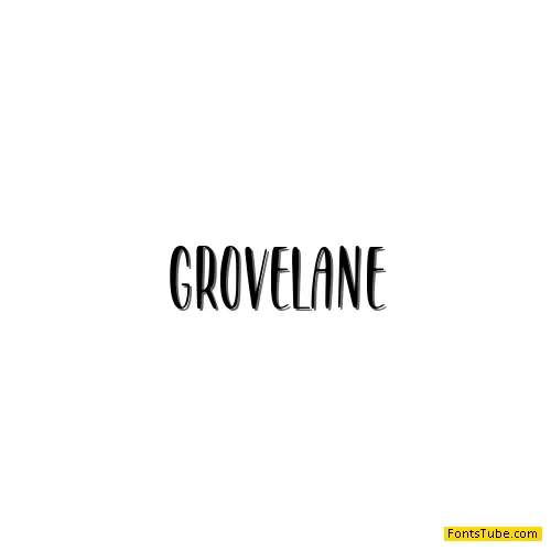 GROVELANE Font