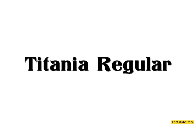 Titania Font Family