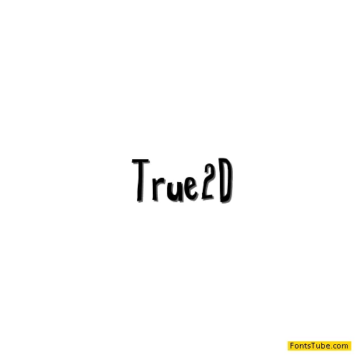 True 2D Font Family