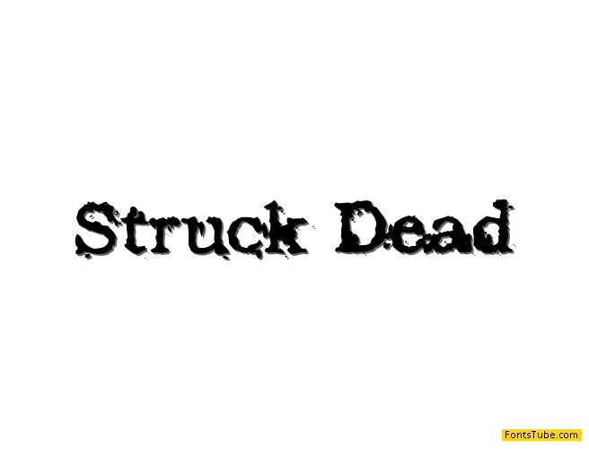 Struck Dead Font