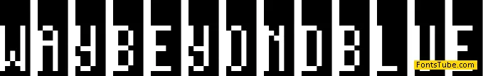 Way beyond blue Font