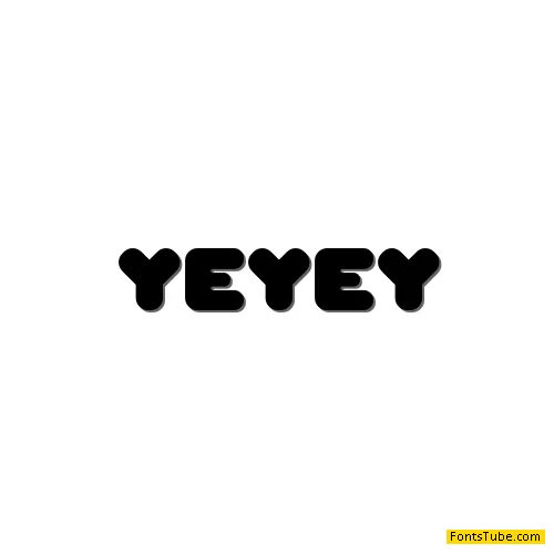 Yeyey Font