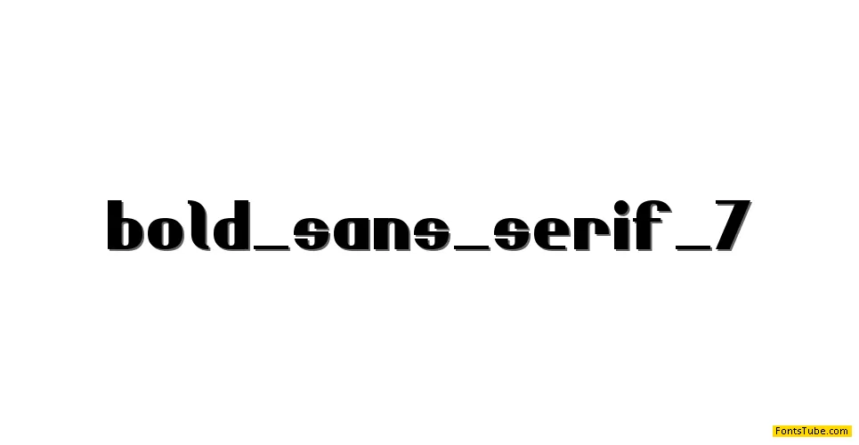 Bold Sans Serif 7 Font