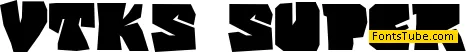 vtks super Font