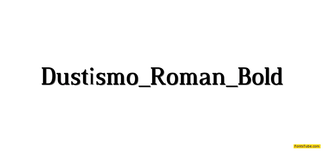 Dustismo Roman Font Family