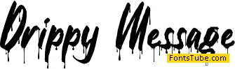 Drippy Message