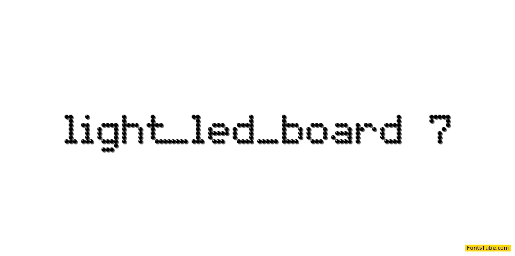 Light LED Board-7 Font